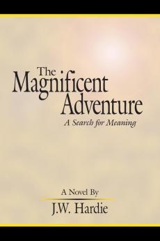 The Magnificent Adventure