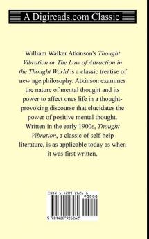 Thought Vibration or The Law of Attraction in the Thought World
