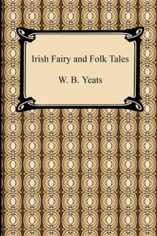 Irish Fairy and Folk Tales