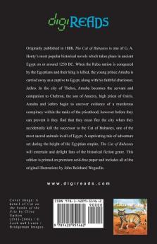 The Cat of Bubastes: A Tale of Ancient Egypt (Illustrated by John Reinhard Weguelin)