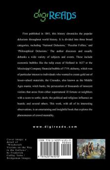 Extraordinary Popular Delusions and the Madness of Crowds