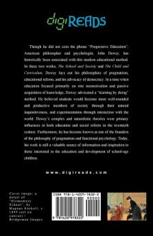 The School and Society and The Child and the Curriculum