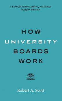 How University Boards Work