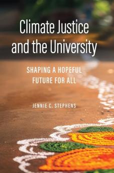 Climate Justice and the University