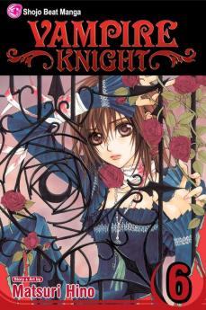 Vampire Knight Vol. 6