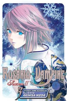 Rosario+vampire: Season II Vol. 3