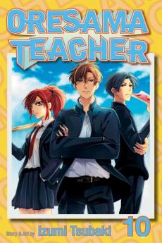Oresama Teacher Vol. 10