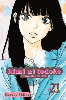 KIMI NI TODOKE: FROM ME TO YOU VOL. 21