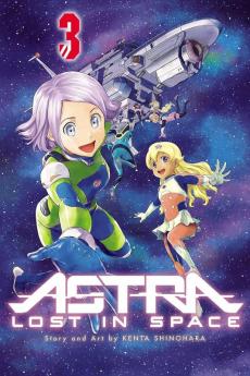 ASTRA LOST IN SPACE VOL. 03