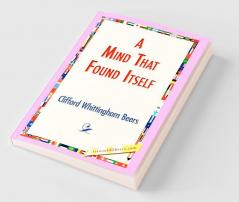 A Mind That Found Itself