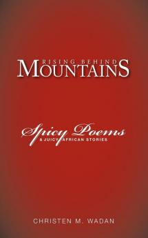 Rising Behind Mountains