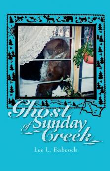 Ghost of Sunday Creek