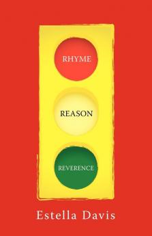Rhyme - Reason - Reverence