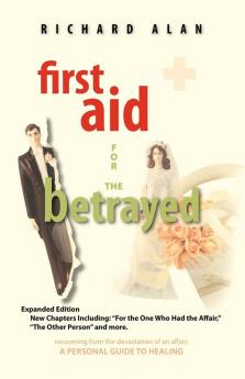 First Aid for the Betrayed