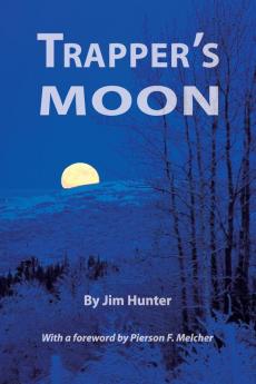 Trapper's Moon