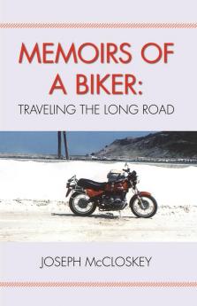 Memoirs of a Biker