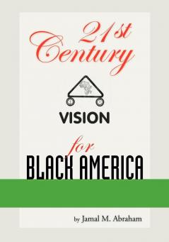 21st Century Vision for Black America