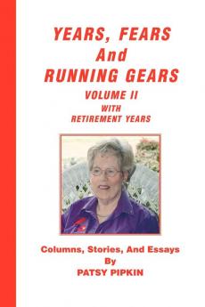 Years Fears and Running Gears