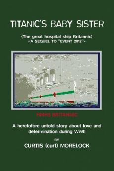 Titanic's Baby Sister