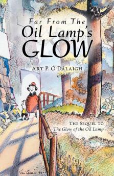 Far From The Oil Lamp's Glow