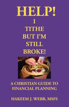 Help! I Tithe But I'm Still Broke!