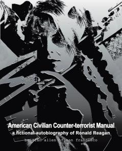 American Civilian Counter-terrorist Manual