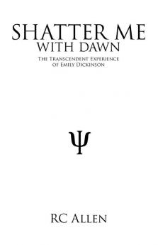 Shatter Me with Dawn