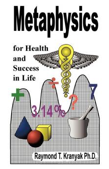 Metaphysical Secrets for Health and Success in Life