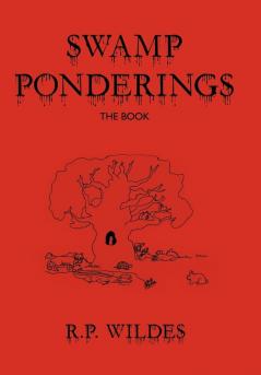 Swamp Ponderings