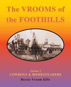 The Vrooms of the Foothills Volume 2