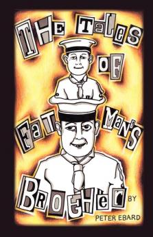 The Tales of Fatman's Brother