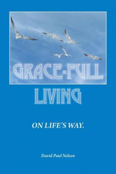 Grace-Full Living��on Life's Way