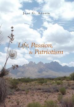 Life Passion & Patriotism