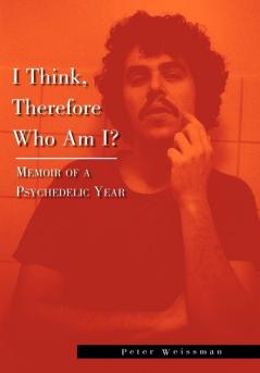 I Think Therefore Who Am I?