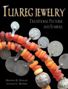 Tuareg Jewelry: Traditional Patterns and Symbols