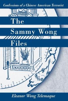 The Sammy Wong Files