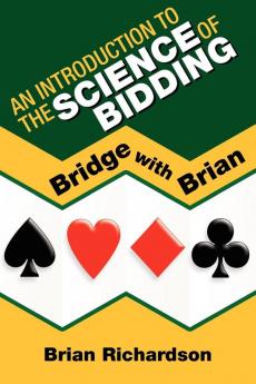 An Introduction to the Science of Bidding