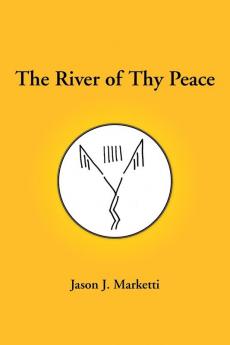 The River of Thy Peace