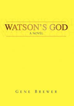 Watson's God