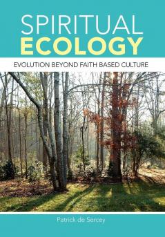 SPIRITUAL ECOLOGY