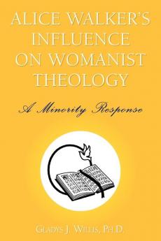 Alice Walker's Influence on Womanist Theology