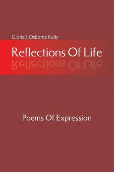 Reflections Of Life