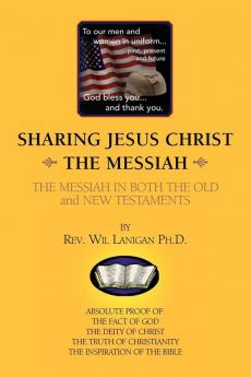 Sharing Jesus Christ the Messiah