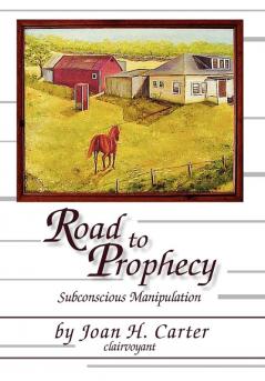 Road to Prophecy