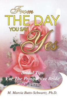 From the Day You Say Yes