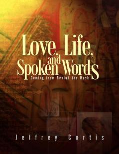 Love Life and Spoken Words