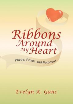 Ribbons Around My Heart