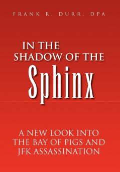 In the Shadow of the Sphinx