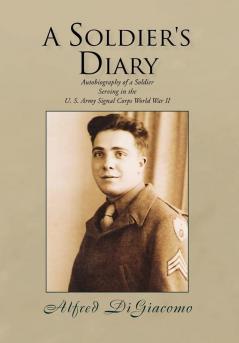 A SOLDIER'S DIARY