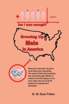 Growing up Male in America